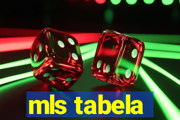 mls tabela